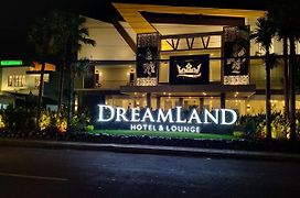 Dreamland Hotel And Lounge