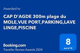 Cap D'Agde 300M Plage Du Mole,Vue Port,Parking,Lave Linge,Piscine