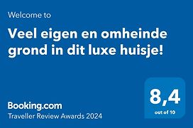 Veel Eigen En Omheinde Grond In Dit Luxe Huisje!