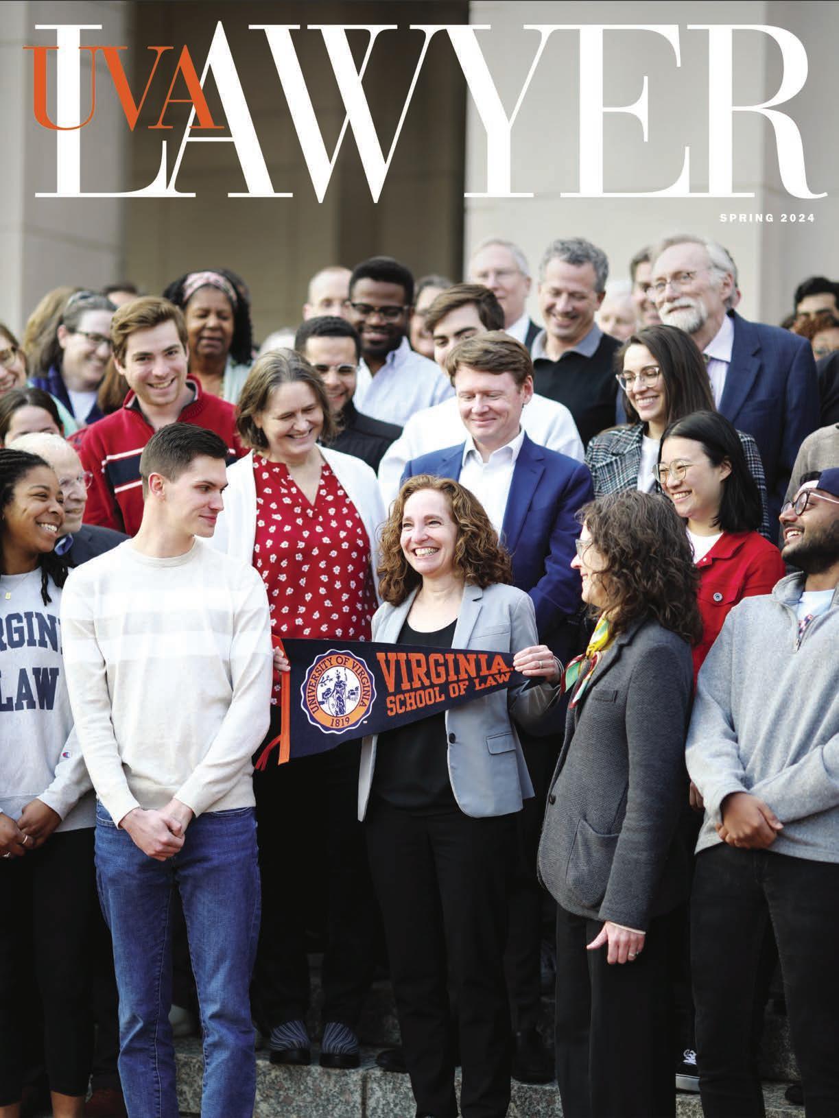 UVA Lawyer, Spring 2024 by University of Virginia School of Law ...